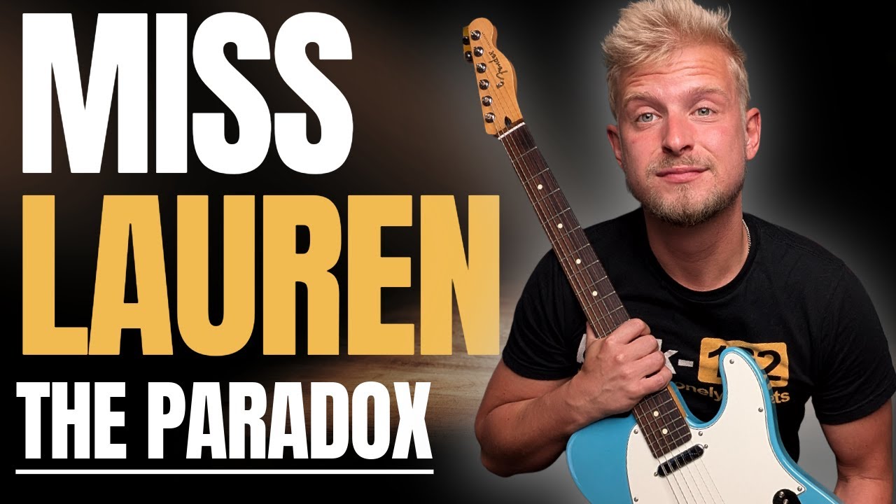 The Paradox - Ms. Lauren Guitar Cover