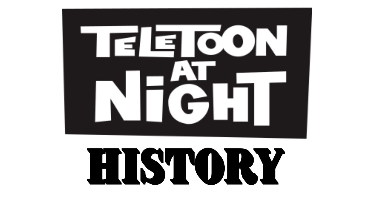 Teletoon at Night History (1999-Present)