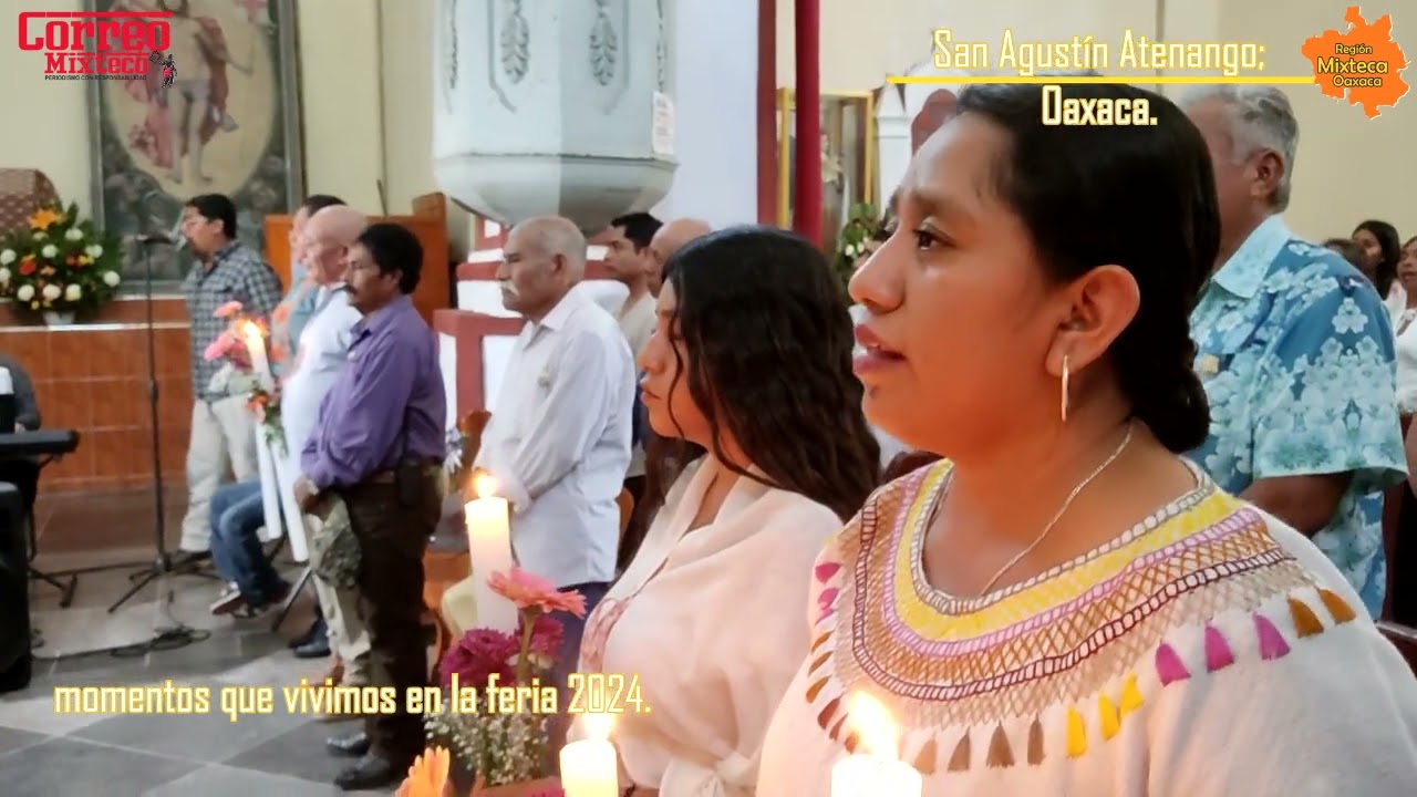 Feria de San Agustín Atenango 2024 #CorreoMixteco #Feria San #Agustín #Atenango; #Oaxaca