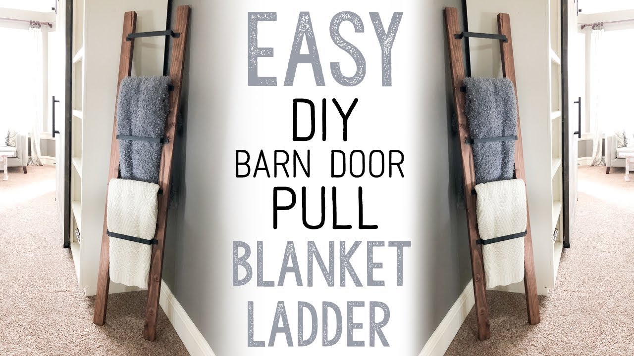 Barn Door Pull Blanket Ladder