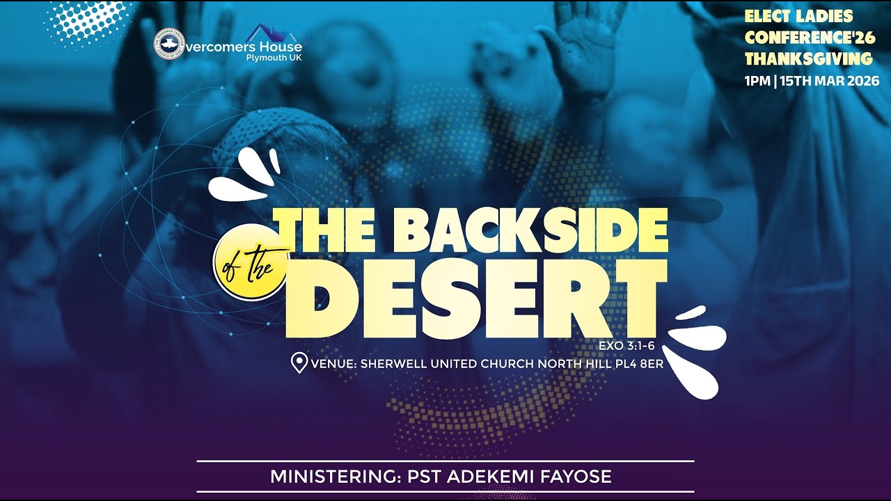 RCCG Overcomers House Plymouth || Elect Ladies Conference '26 Thanksgiving Service