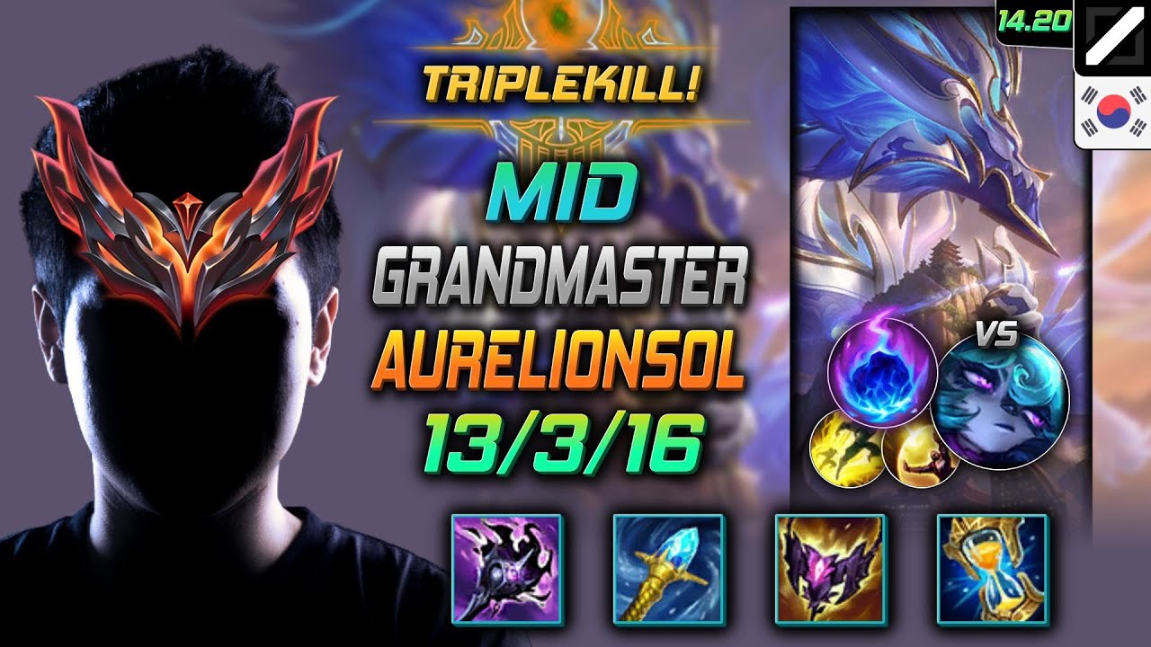 아우솔 미드 템트리 룬 어둠불꽃 횃불 유성 -  Aurelion Sol Mid - 롤 KR 천상계 패치 14.20