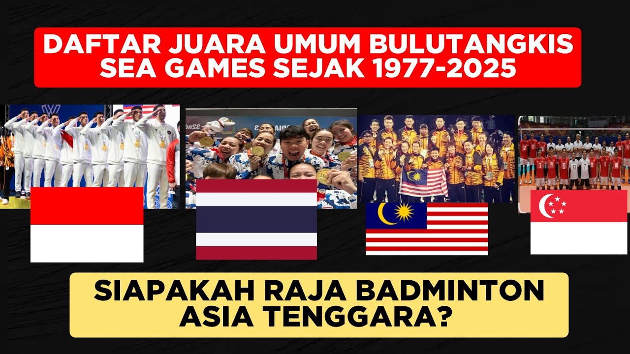 Daftar Juara Umum Bulutangkis SEA GAMES SEJAK 1977 - SEA GAMES 2025
