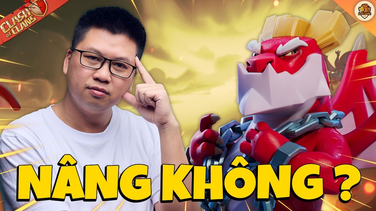 Công Tước Rồng Có Đáng Để Nâng Cấp Không? Phân Tích Tướng Mới Clash of clans | Akari Gaming