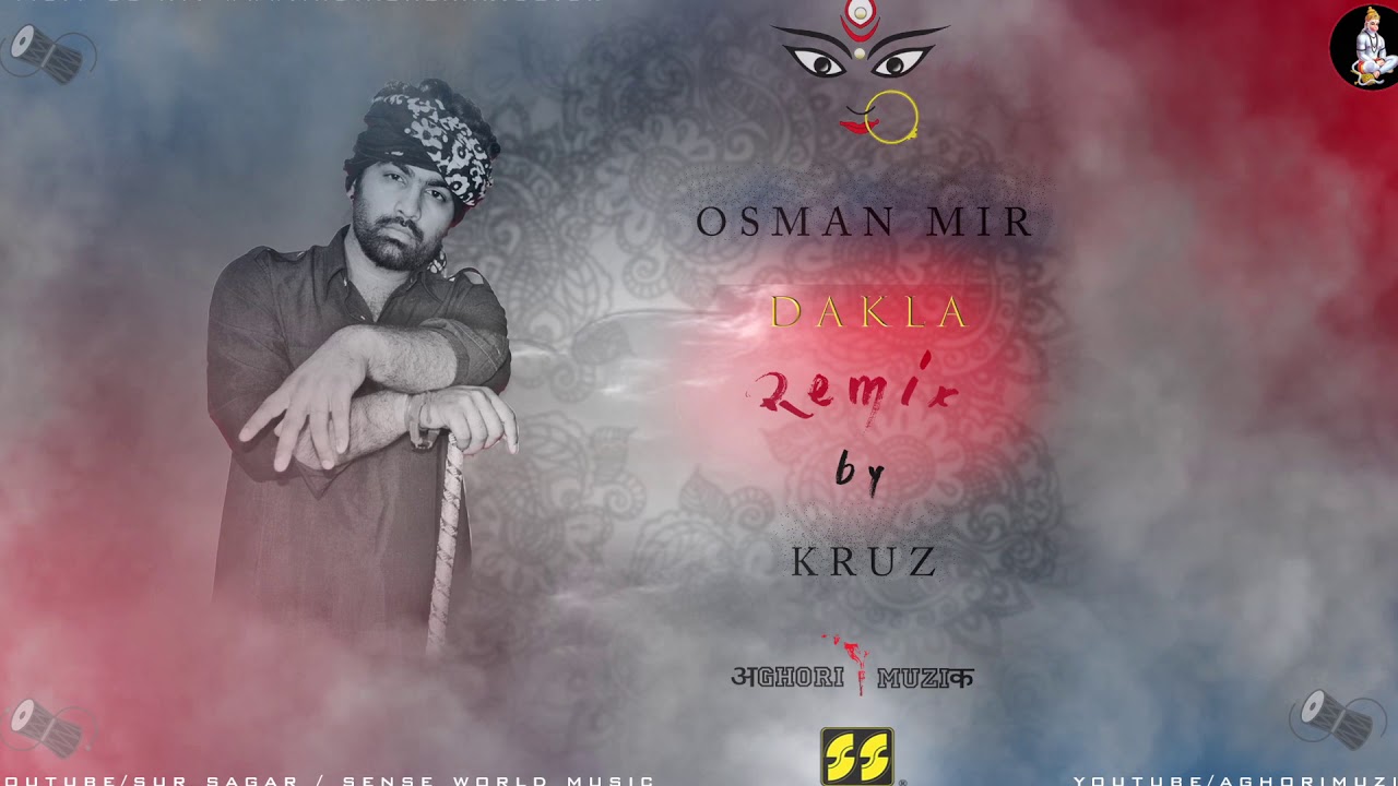 DAKLA REMIX | AGHORI MUZIK | KRUZ | ડાકલાં |  OSMAN MIR | NEW DJ DUBSTEP ELECTRO DAKLA | DAKLA 2022