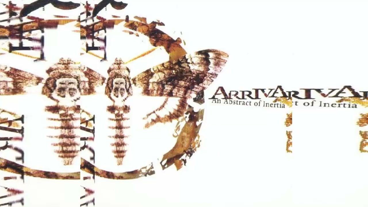 ARRIVAL (FIN) - AN ABSTRACT OF INERTIA - FULL ALBUM 2002