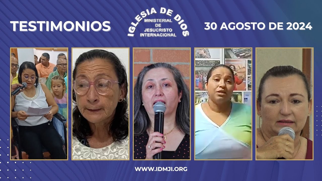 Testimonios 30 de agosto de 2024 - Iglesia de Dios Ministerial de Jesucristo Internacional