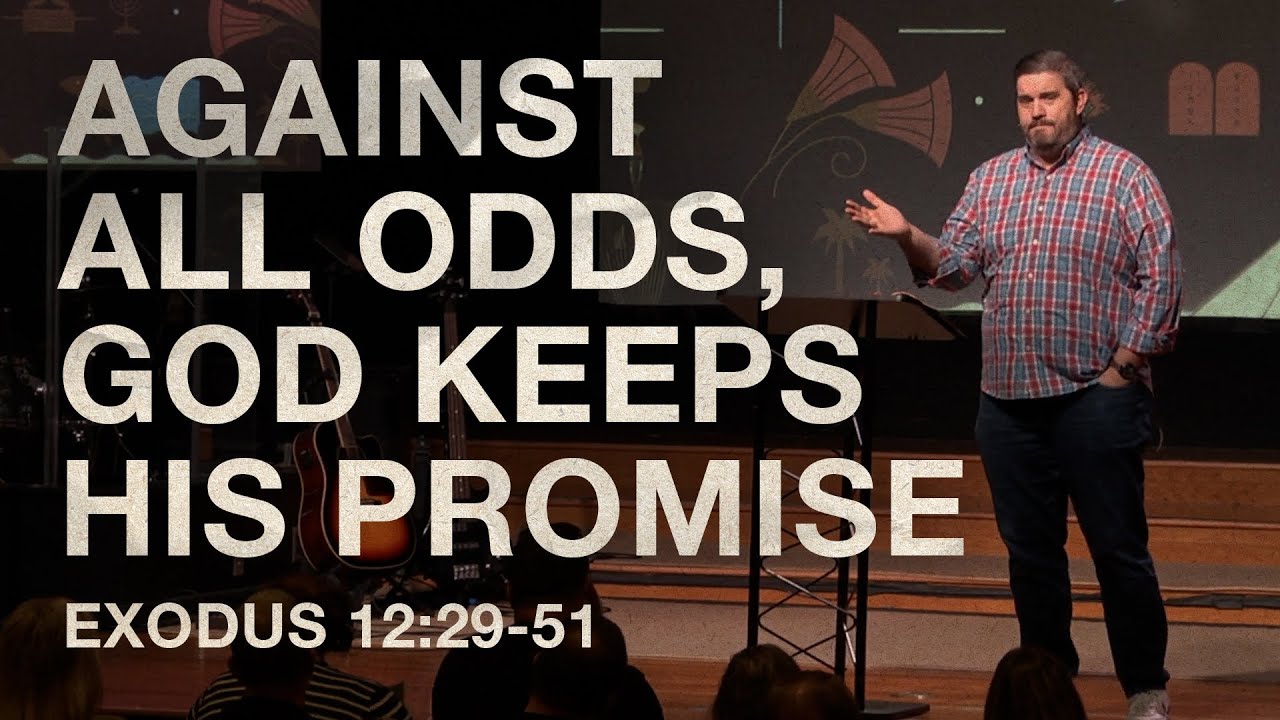 Against All Odds, God Keeps His Promise