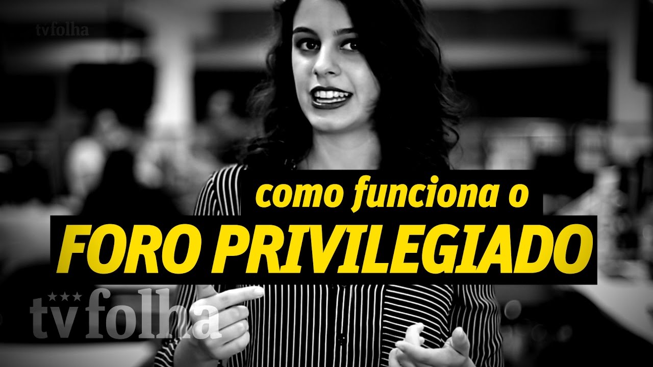 Como funciona o foro privilegiado - Sua Pol&iacute;tica #2