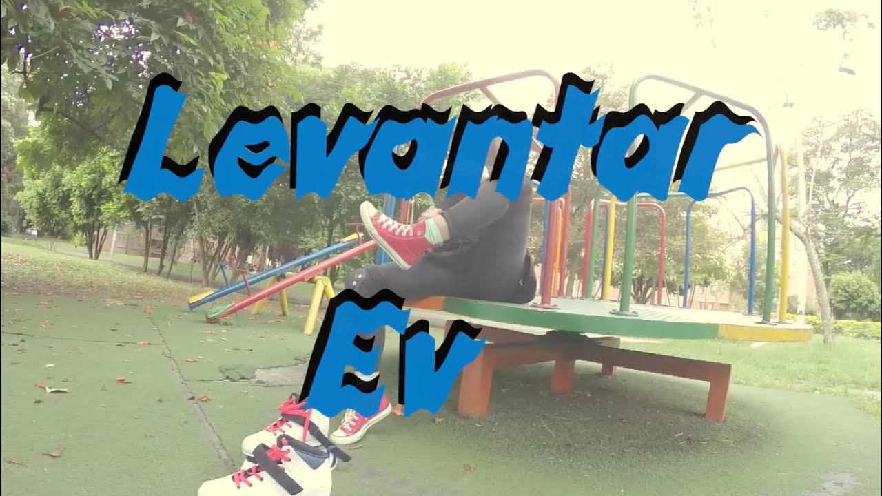 Ev // Levantar