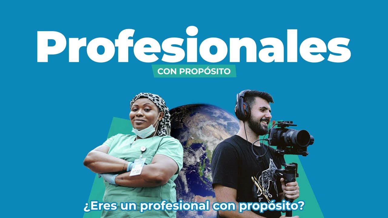 Profesionales con Prop&oacute;sito I &iquest;Cu&aacute;les son los beneficios del Voluntariado ONU?