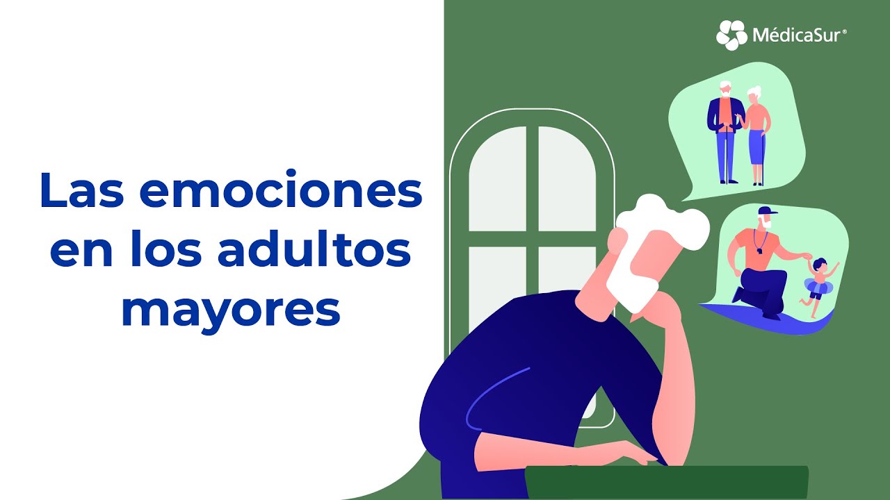 ¿Cómo los adultos manejan las emociones?-Clínica del Adulto Mayor