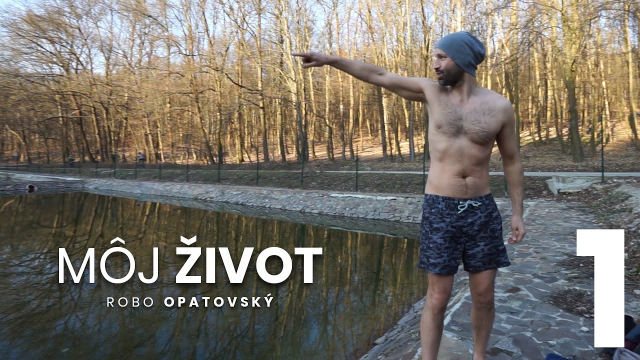Prečo Otužovanie? | Robo Opatovský | Môj Život 1