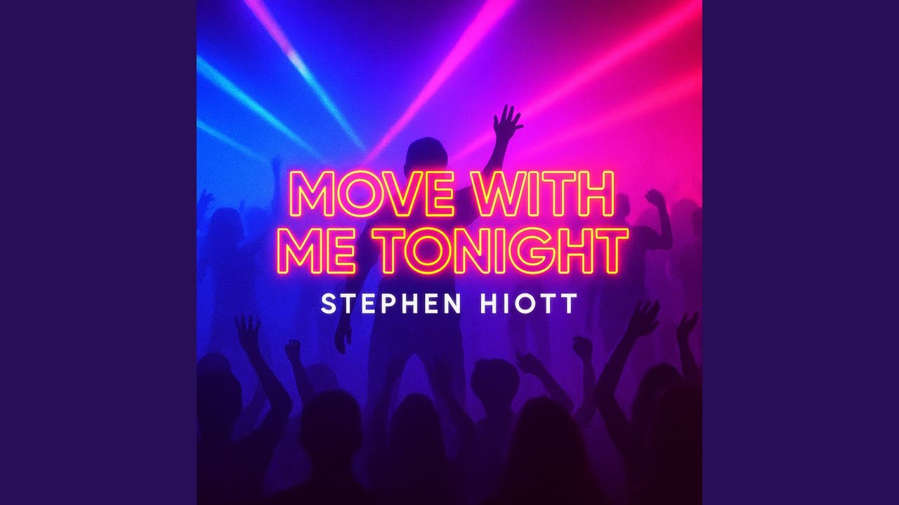 Move With Me Tonight