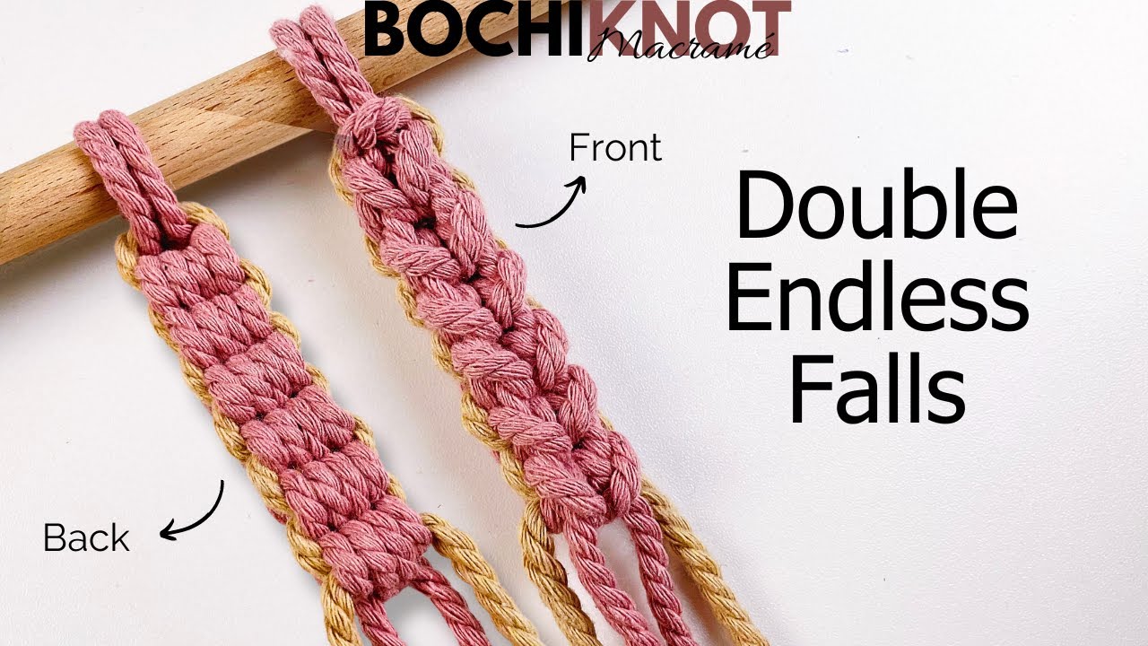 Macrame Knot: Double Endless Falls Pattern Tutorial