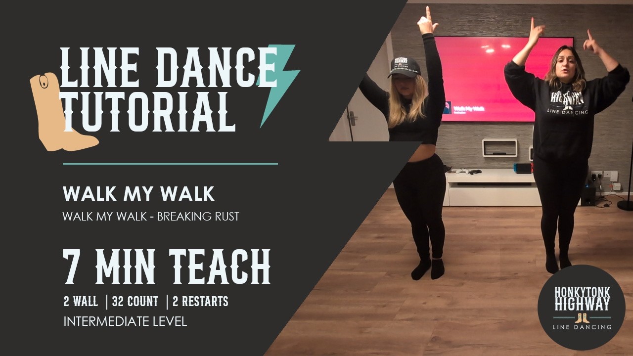 Walk My Walk Line Dance Tutorial