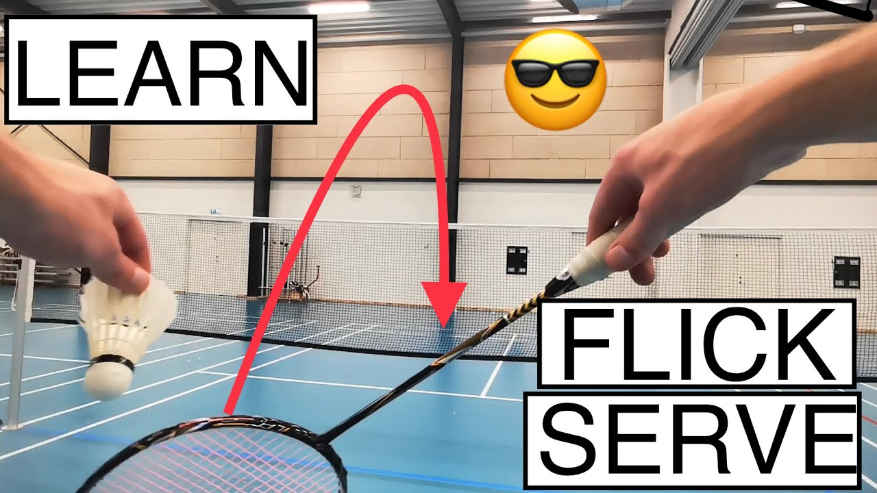 BADMINTON TECHNIQUE #58 - HOW TO DO A FLICK SERVE IN BADMINTON?