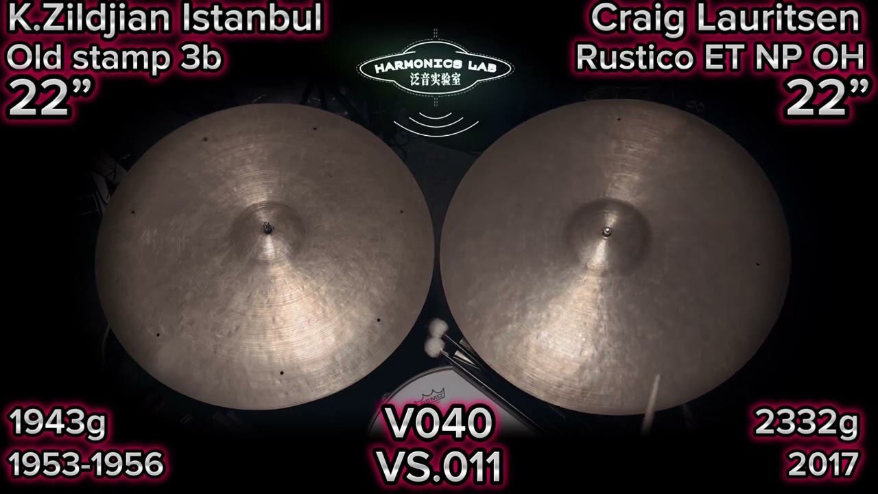 VS.011：K.Zildjian Istanbul OS3b VS. Craig Lauritsen Rustico ET
