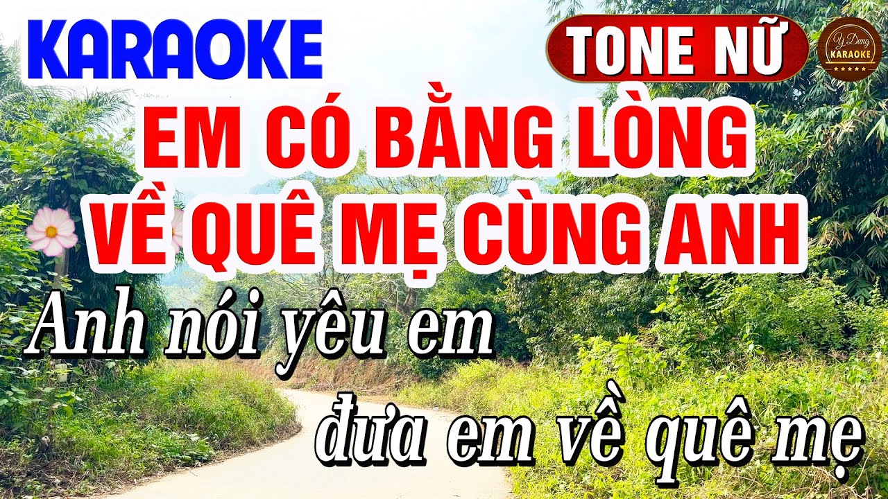 Em Có Bằng Lòng Về Quê Mẹ Cùng Anh Karaoke Tone Nữ Dễ Hát 2026 | Y Dung Karaoke
