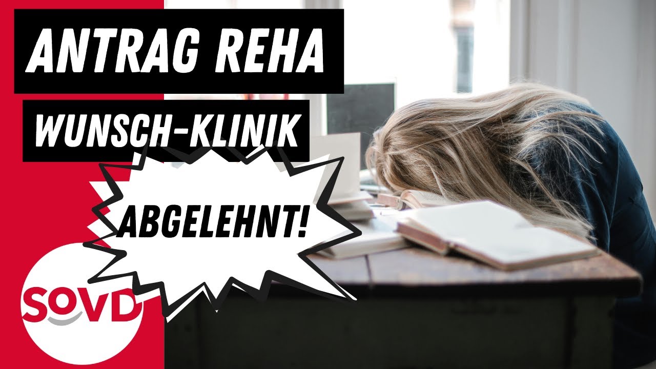 Wunschklinik zur Reha abgelehnt: Was mache ich jetzt?