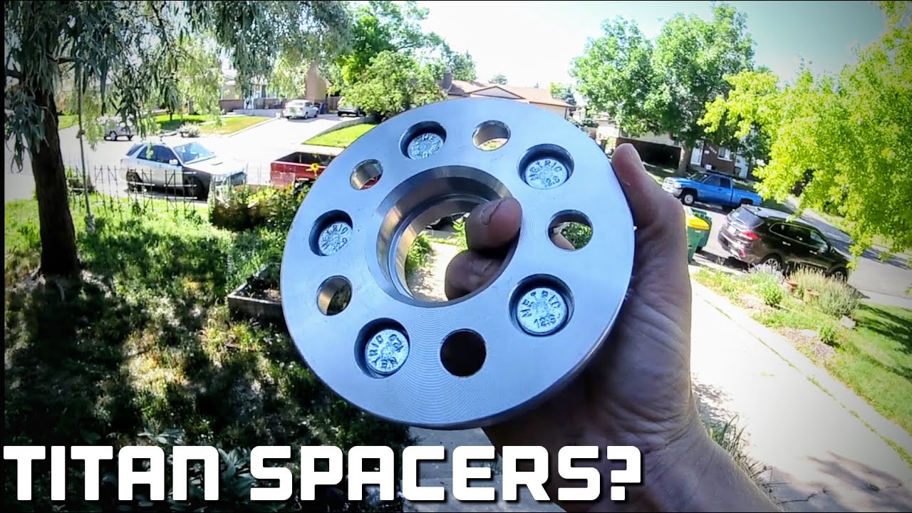 Titan wheel spacers any good?