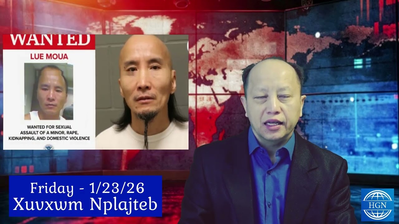 1/23/26 - Update ICE Nrhav Lue Moua / J D Vance Tuaj Huv Minneapolis / Hab Lwm Yaam Xuvxwm