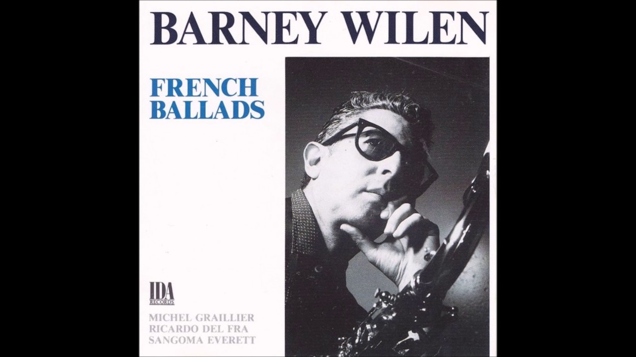 Barney Wilen - L'ame des po&egrave;tes