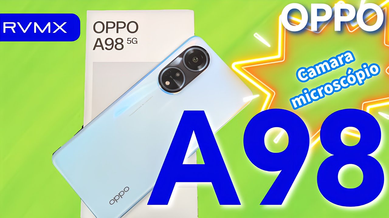 OPPO A98 5G Unboxing México