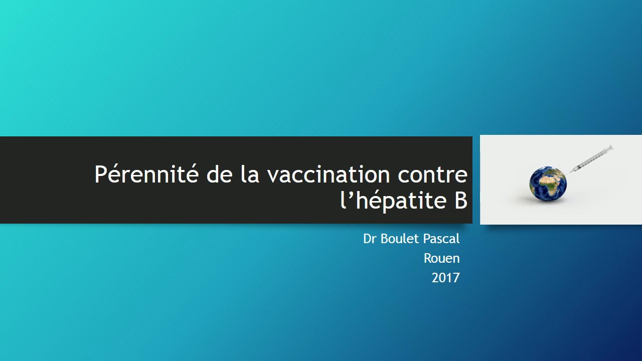 Pérennité de la vaccination contre l’hépatite B, conduite à tenir