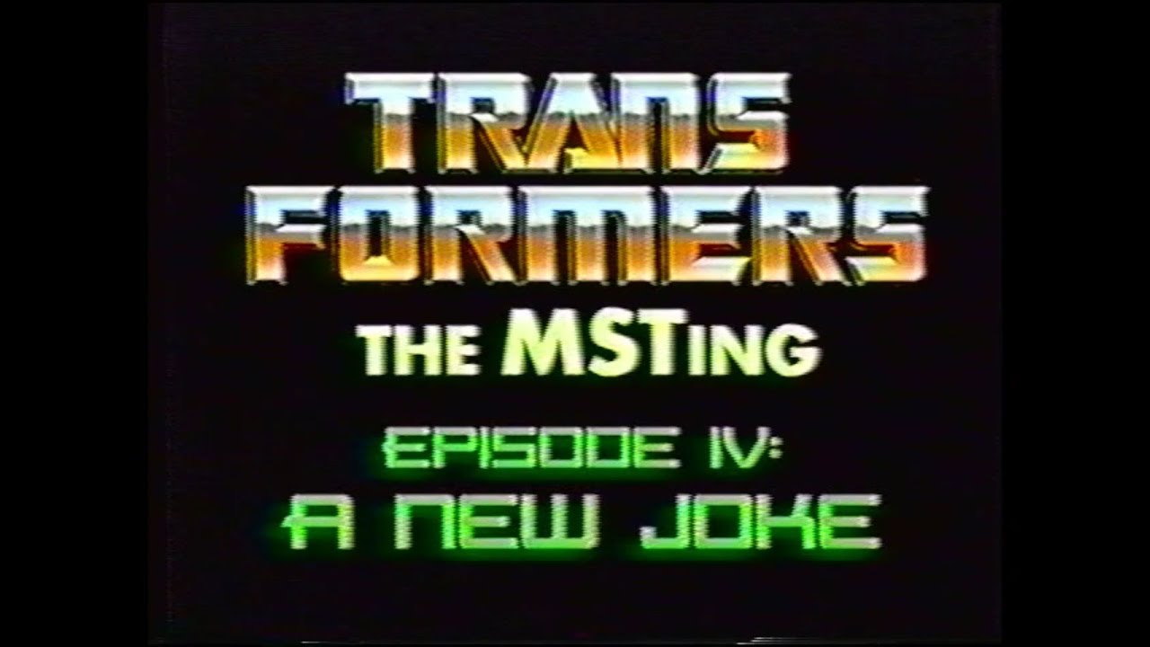 Transformers: The MSTing - Episode IV: A New Joke (BotCon 2000 MSTF)