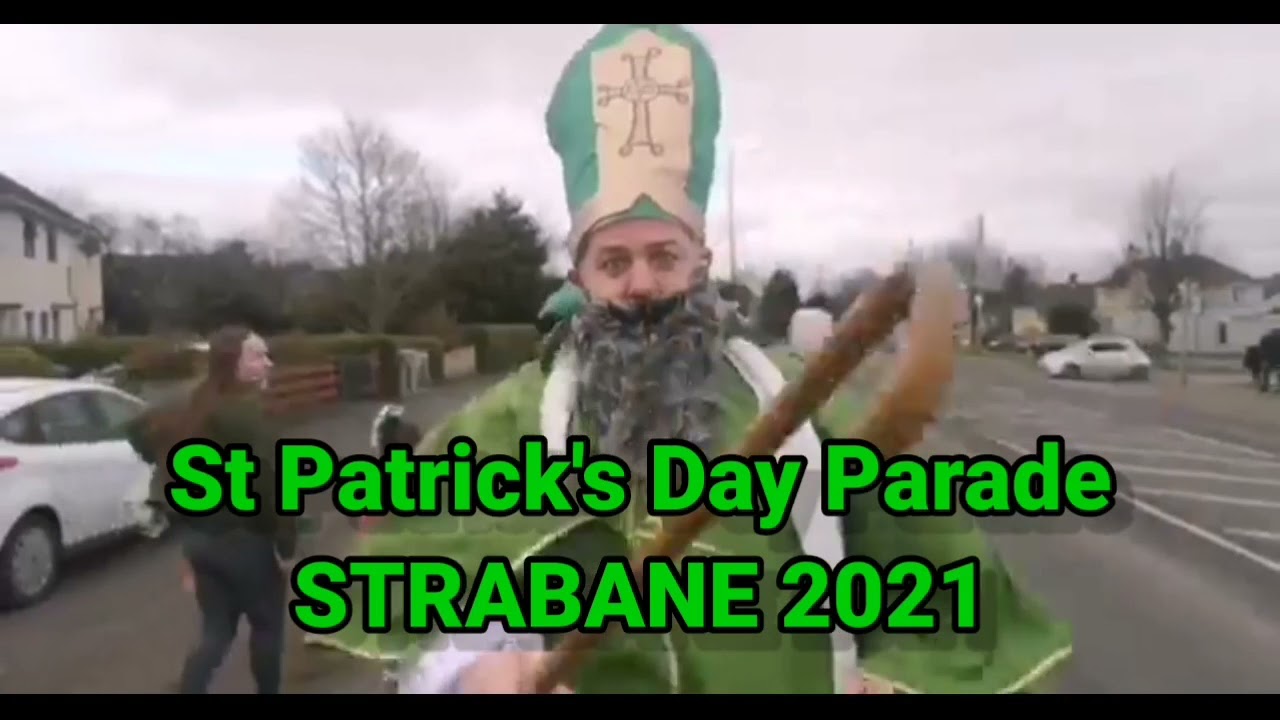 St Patrick's Day, Strabane 2021