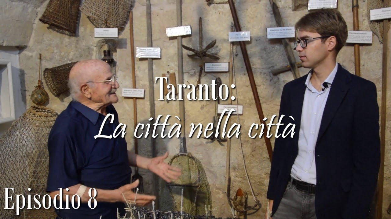 Taranto: la città nella città - EPISODIO 8 - La Madonna della Scala e il Museo del mare