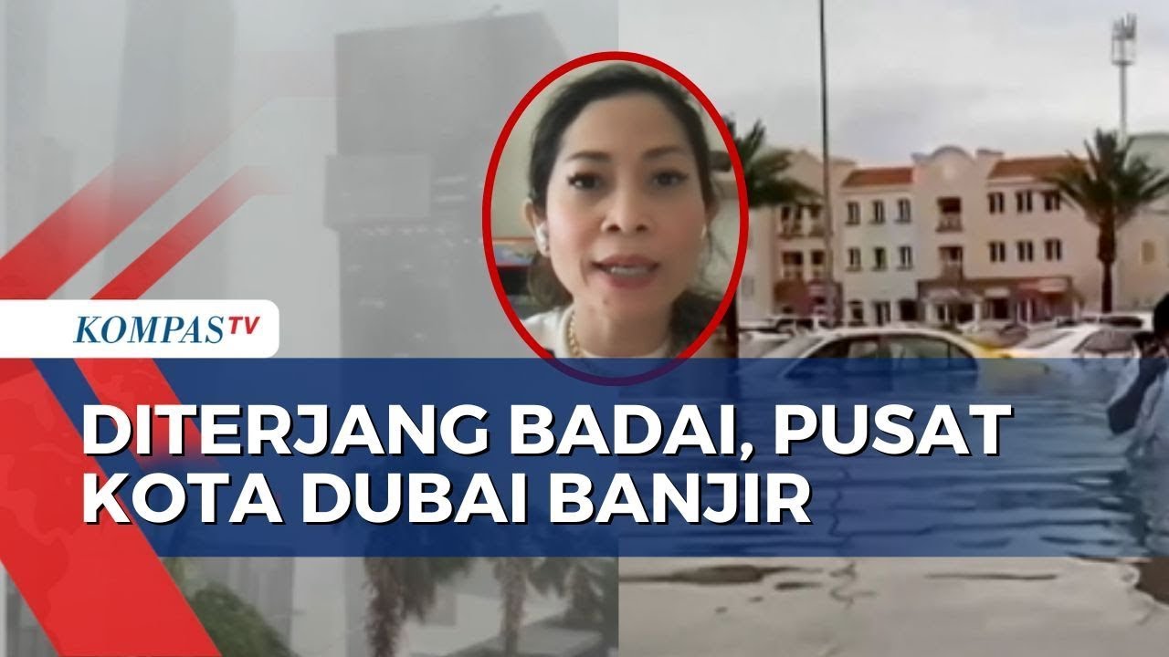 WNI di Dubai Ungkap Situasi Usai Diterjang Hujan Ekstrem dan Banjir