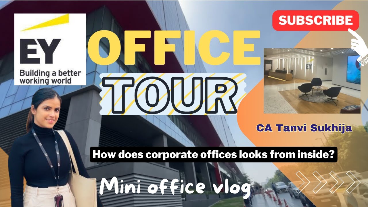 A day in EY Office | Office tour | CA Corporate life @Big 4 India | Complete office vlog | CA Tanvi