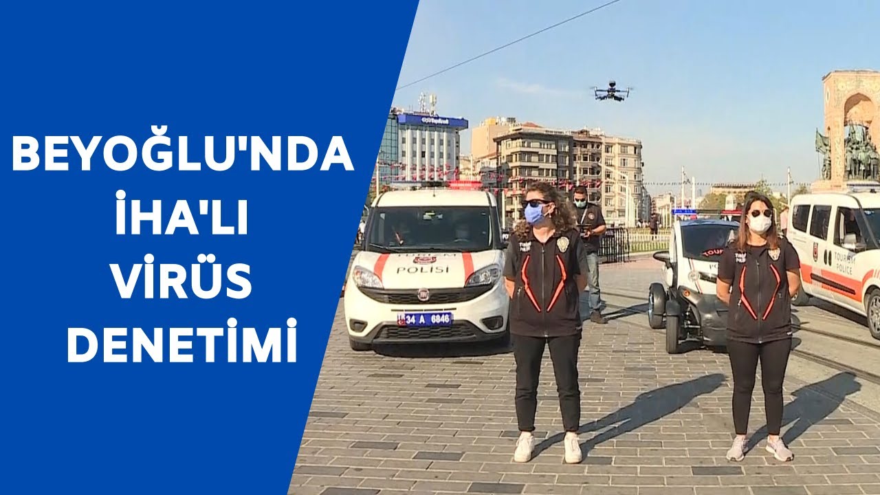 Turizm polisleri, Beyoğlu'nda turistlere yönelik koronavirüs denetimi gerçekleştirdi