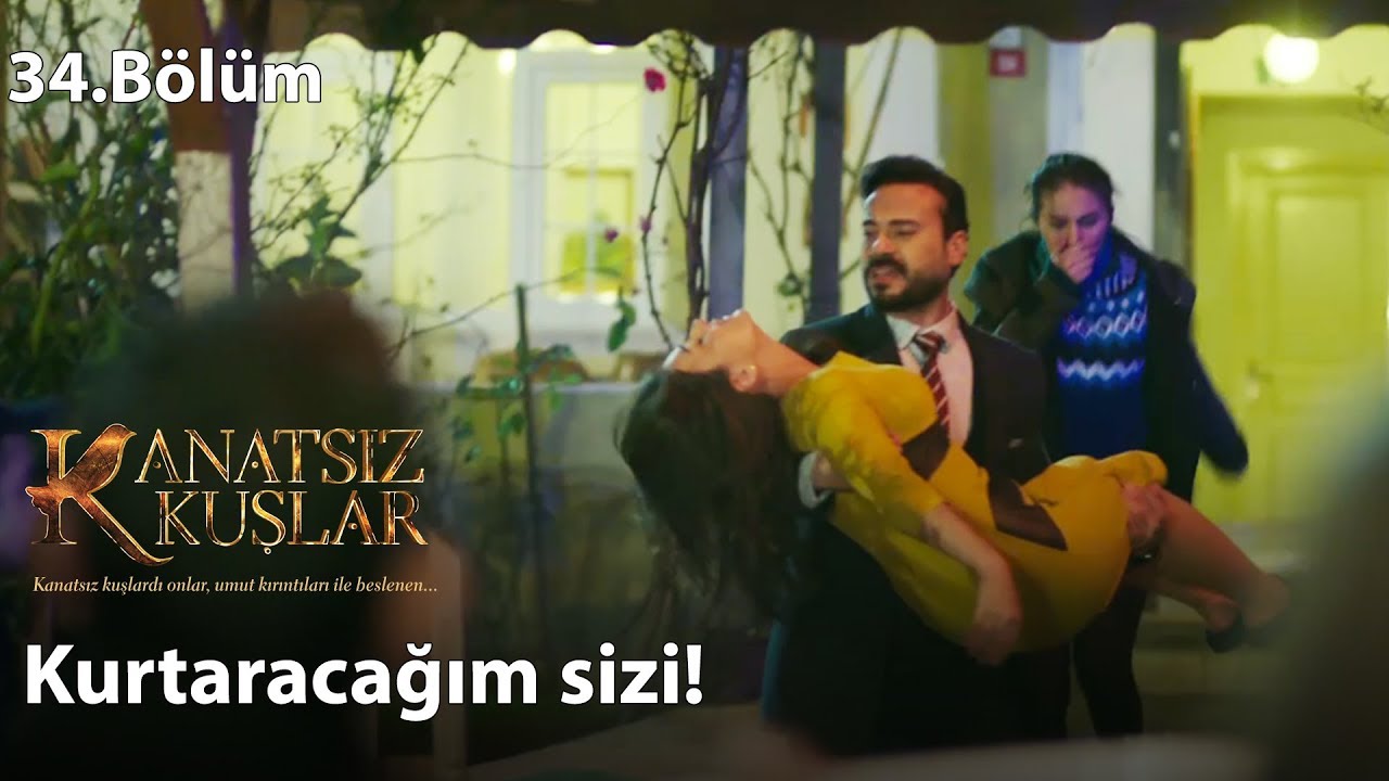 Nefise’yi içerden çıkaran Kemal! - Kanatsız Kuşlar 34.Bölüm