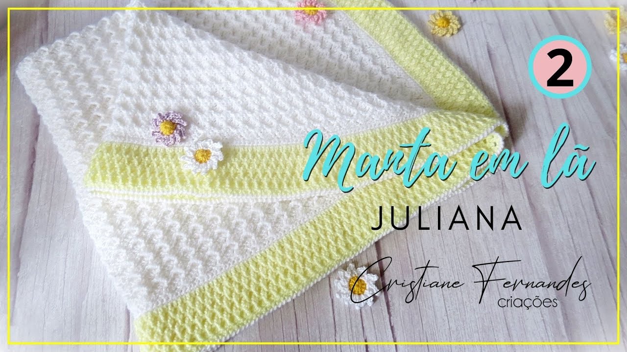 MANTA EM LÃ JULIANA - PONTO ALPINO PARA BARRA POR CRISTIANE FERNANDES - Parte 2