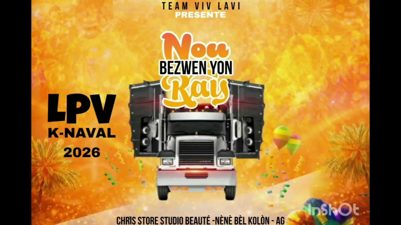 NOU BEZWEN YON RAY-LPV_KANAVAL 2026.AudioMp3.