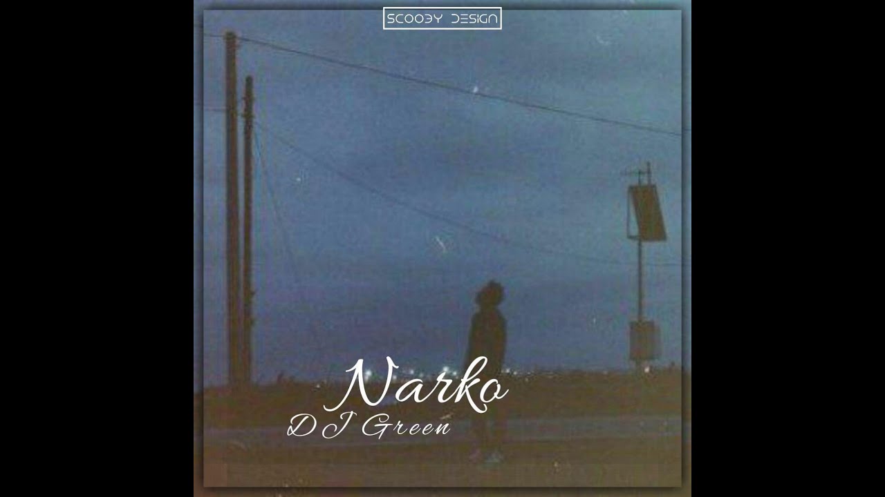 Green71 Narko lyrics,text