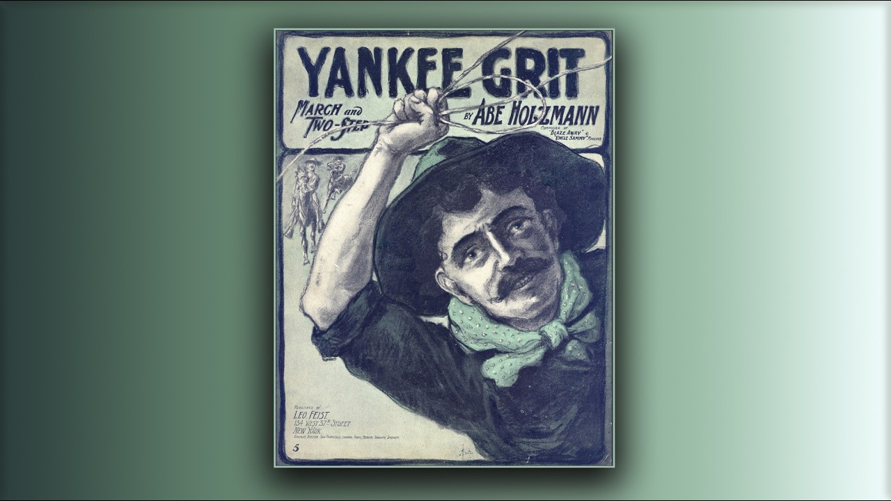 Yankee Grit - Abe Holzmann - March - Midi - Piano - 1905