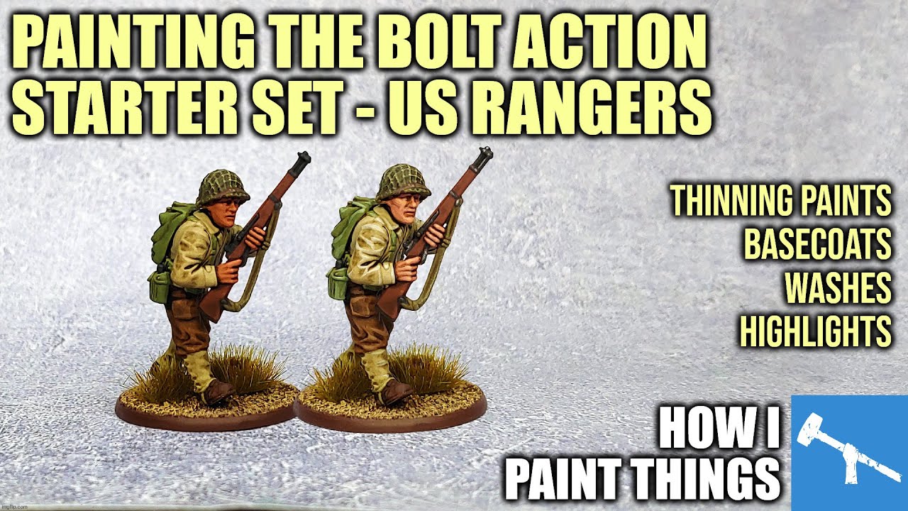 From Basics to Finished: Painting Your First WWII US Rangers [How I Paint Things]