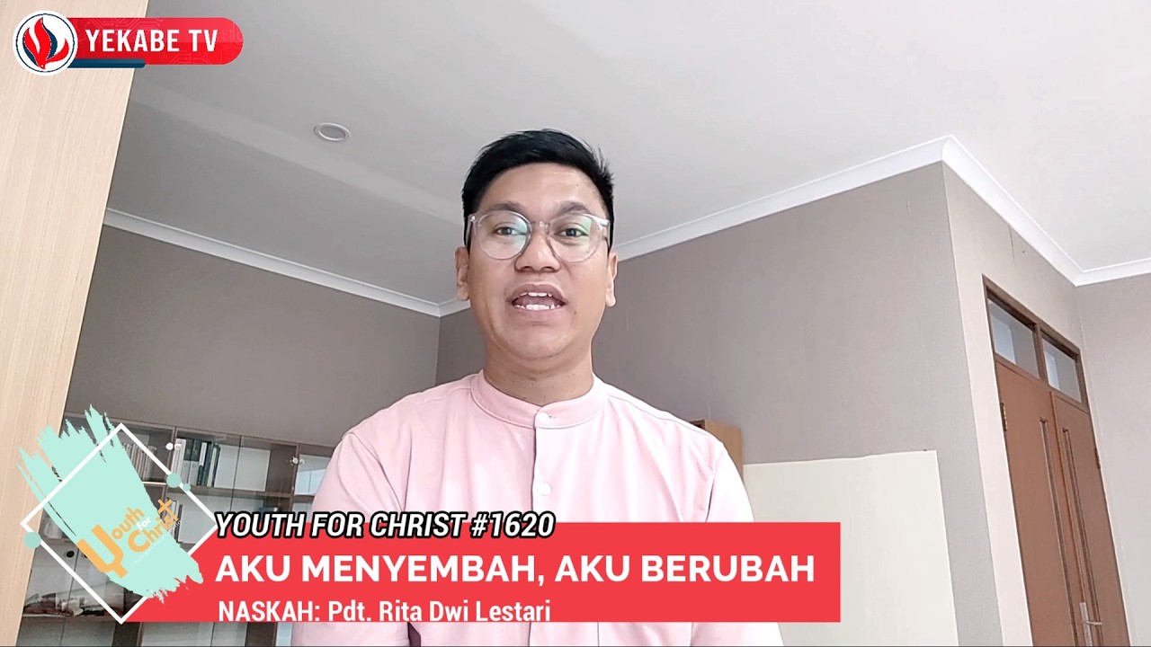 YOUTH FOR CHRIST 1620 - AKU MENYEMBAH, AKU BERUBAH
