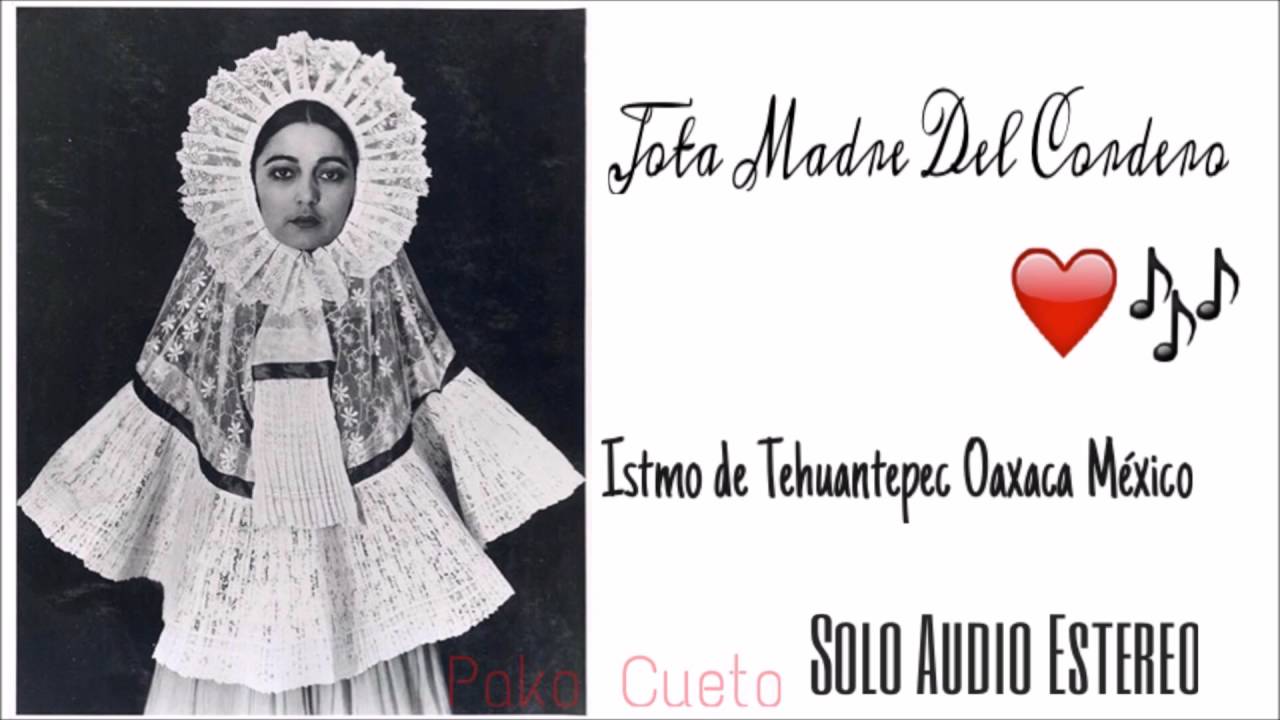 Istmo de Tehuantepec Oax.- 
