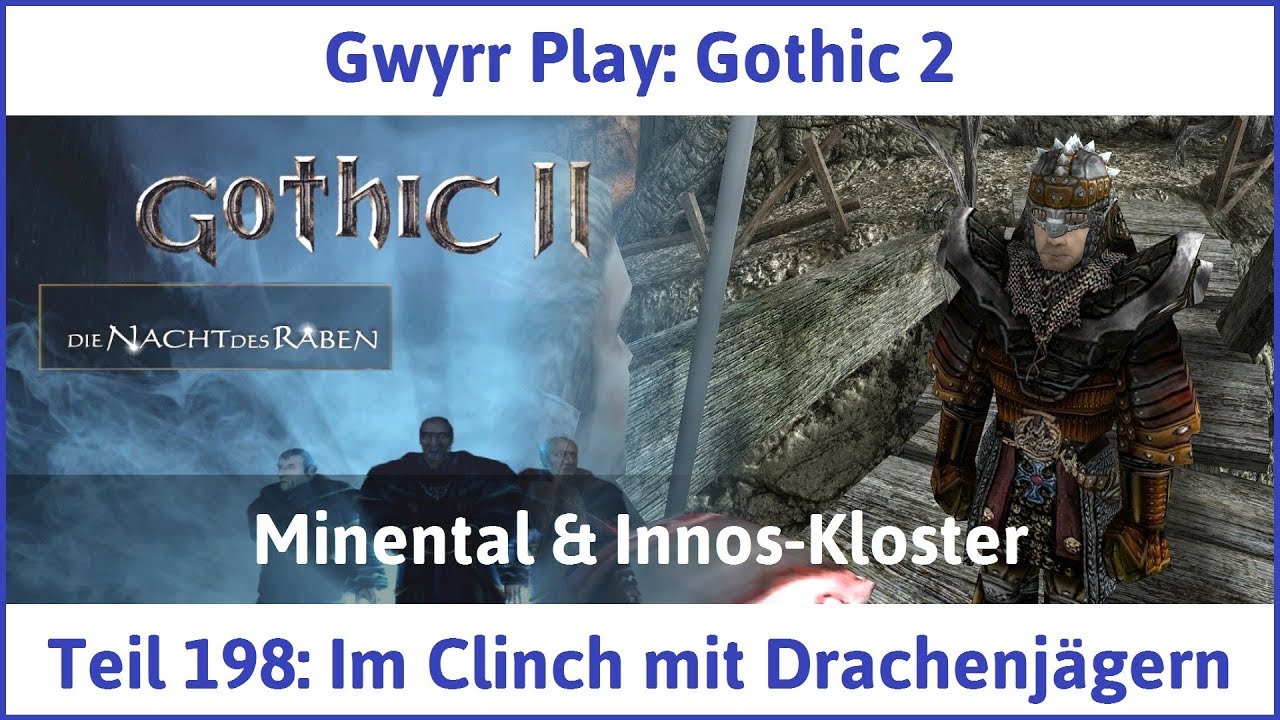 Gothic 2 Teil 198: Im Clinch mit Drachenj&auml;gern - Let's Play|Deutsch