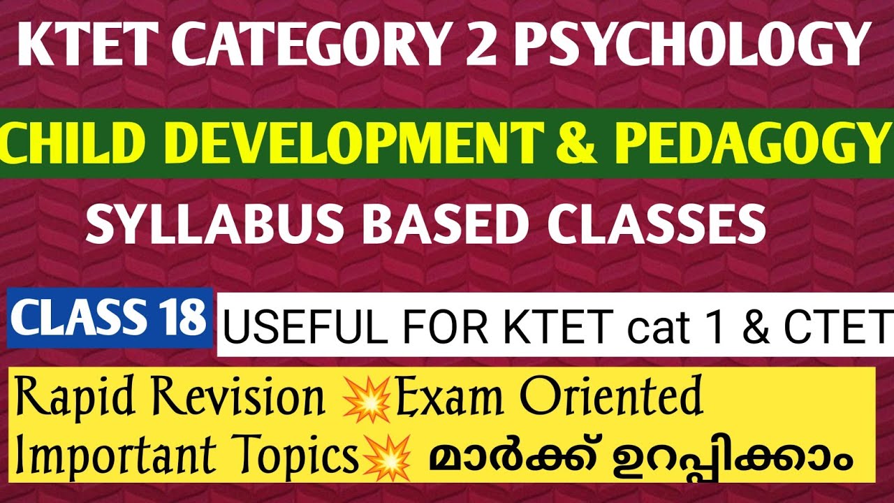 KTET Cat 2 Psychology Syllabus Based Classes Exam Oriented classes ... More topics in one video