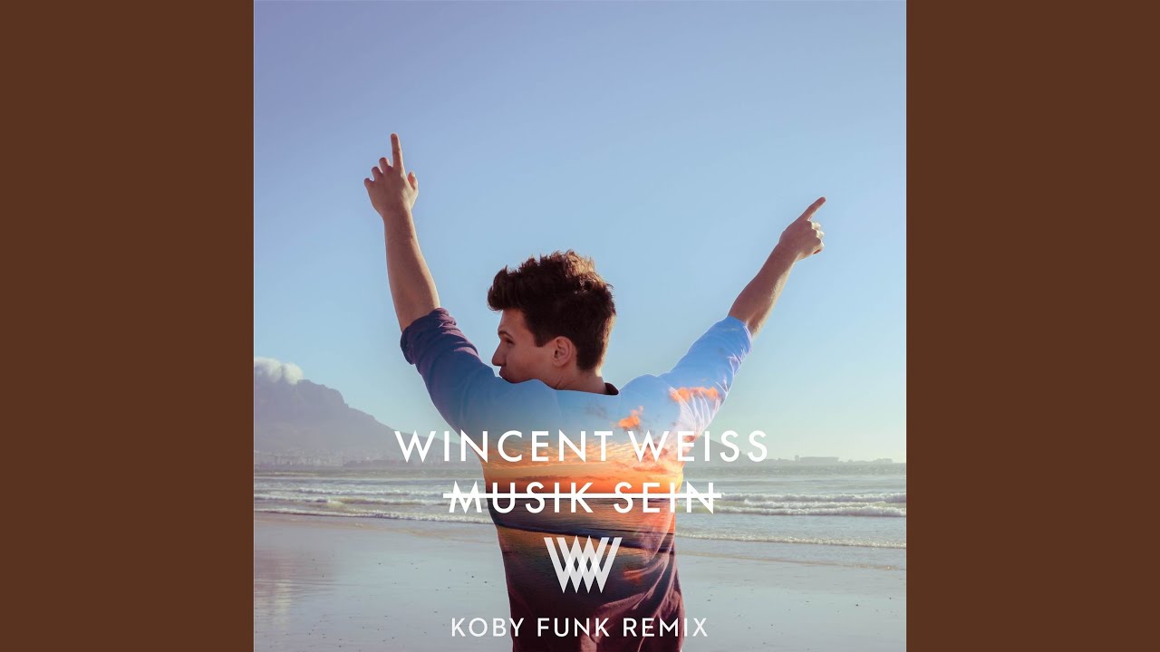 Musik sein (Koby Funk Remix)