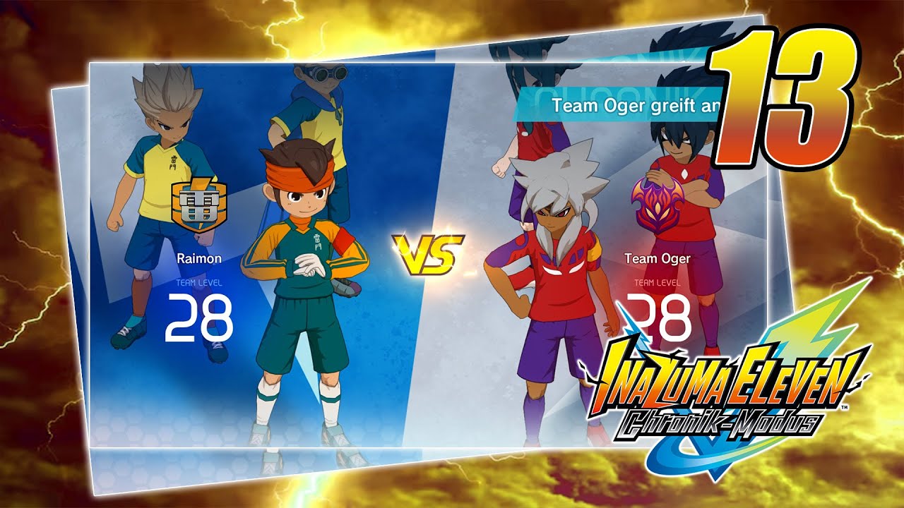Inazuma Eleven: Chronik-Modus »IE 1 Story« Part 13 Team Oger greift an!