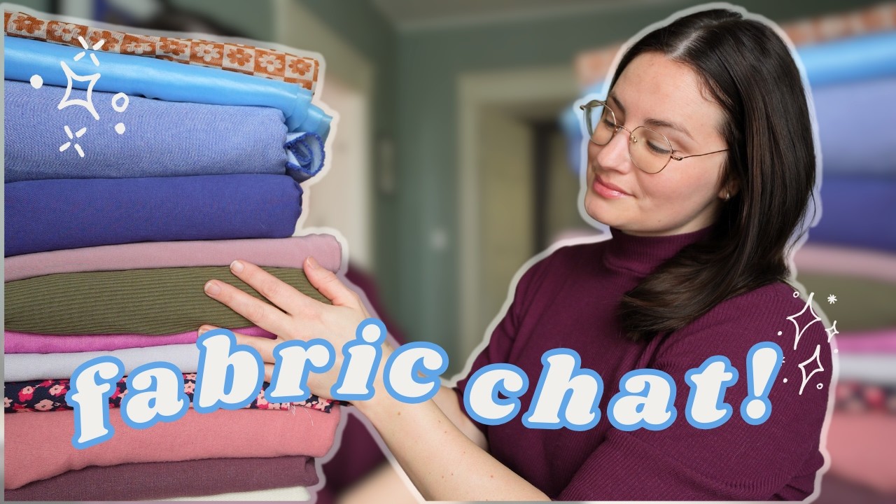 FABRIC CHAT! stash fabrics, new fabrics, and sewing plans.