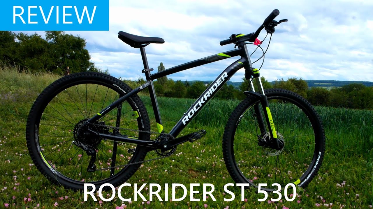 The new Rockrider ST 530 - Review