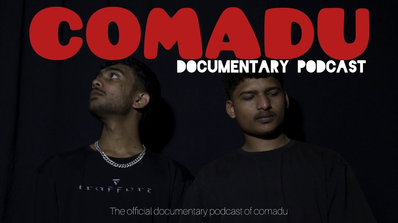COMADU Ep Album Documentary Podcast 